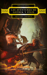 Gotrek y Félix. Segundo ómnibus Gotrek y Félix. Segundo ómnibus