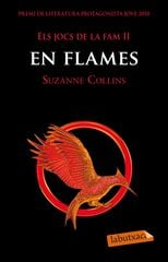 Els jocs de la fam II. En flames Els jocs de la fam II. En flames