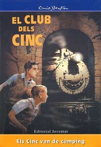 Cinc van de c&agrave;mping, Els