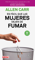 Es fácil que las mujeres dejen de fumar Es fácil que las mujeres dejen de fumar