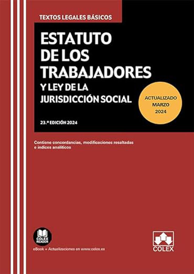 Estatuto de los Trabajadores y Ley de Jurisdicci&oacute;n Social