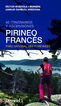 Pirineo Francés, 40 itinerarios y ascens