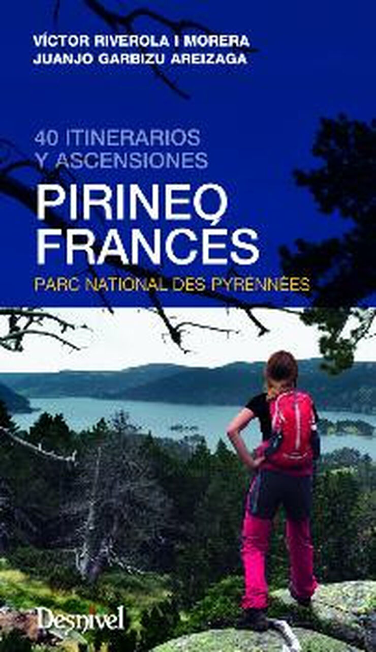 Pirineo Francés, 40 itinerarios y ascens