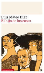 HIJO DE LAS COSAS, EL HIJO DE LAS COSAS, EL