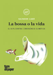 La bossa o la vida La bossa o la vida