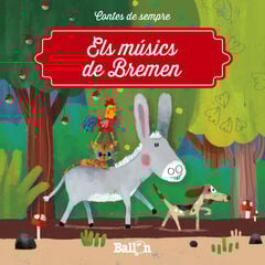 ELS MÚSICS DE BREMEN ELS MÚSICS DE BREMEN