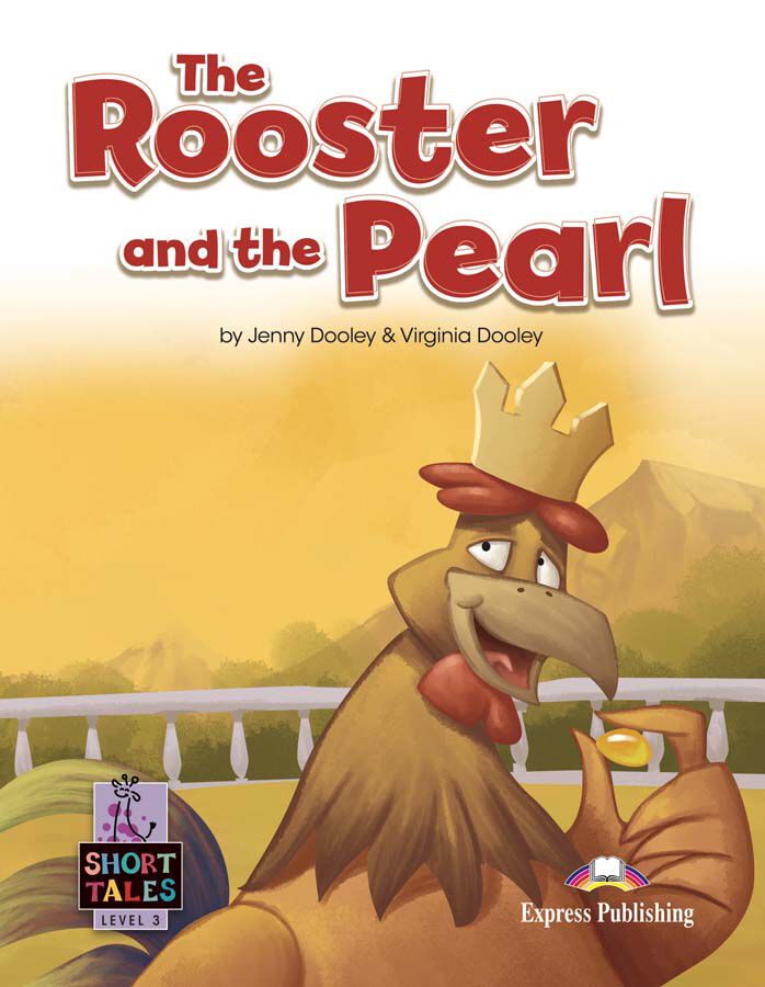 The Rooster And The Pearl
