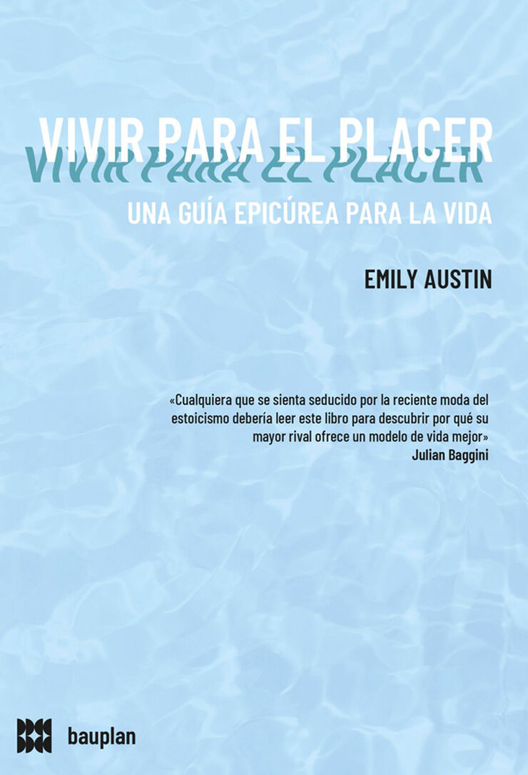 Vivir para el placer