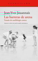 Las barreras de arena Las barreras de arena