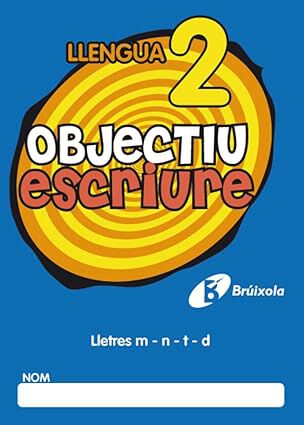BRUIX E Objectiu escriure 2 Bru&ntilde;o Quaderns 9788499060231