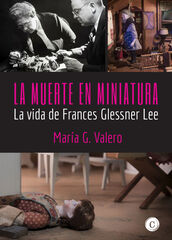 La muerte en miniatura La muerte en miniatura