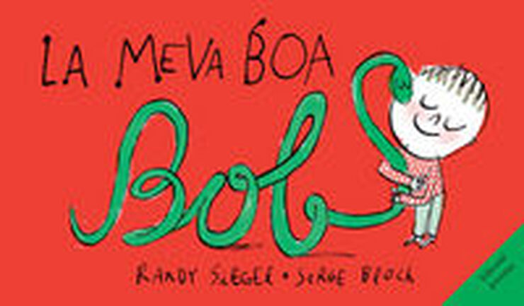 La meva boa Bob