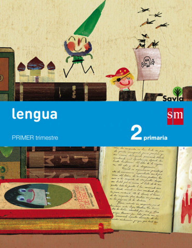 Lengua 2 primaria 1r trimestre ed. SM