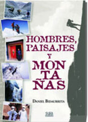 Hombres, paisajes y montañas Hombres, paisajes y montañas