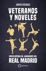 Veteranos y noveles Veteranos y noveles