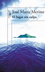 El lugar sin culpa El lugar sin culpa
