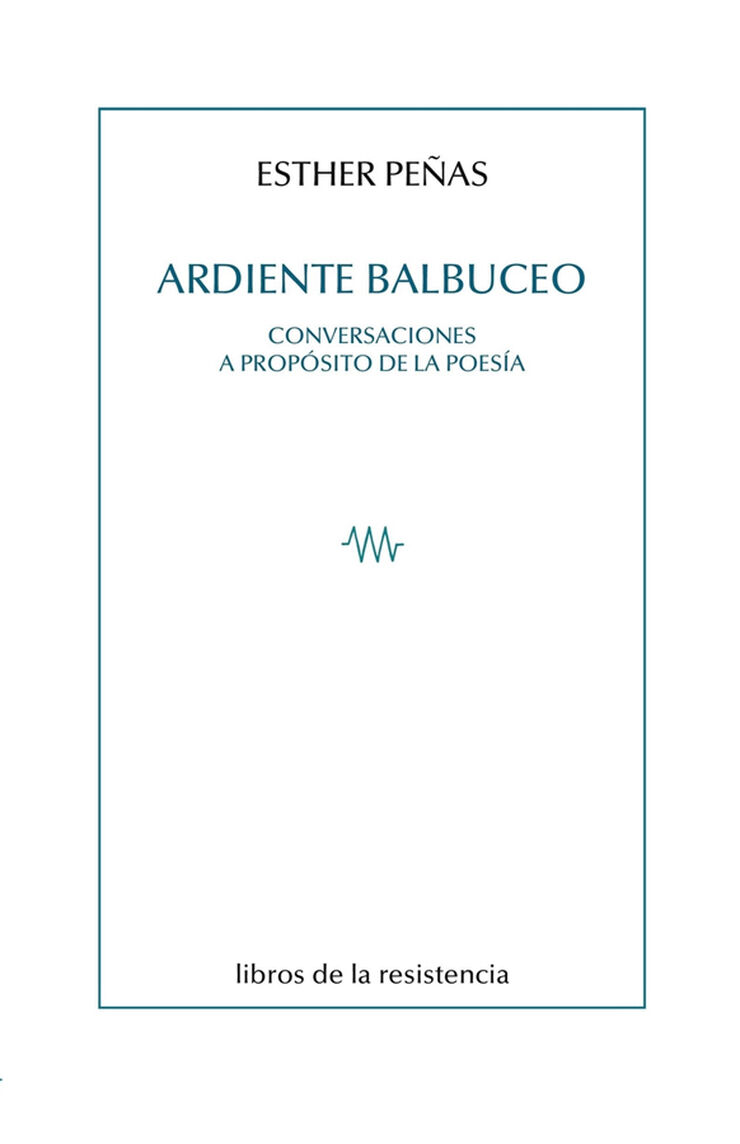 Ardiente balbuceo