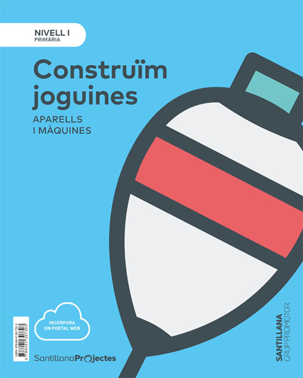 Nivell I Prim&agrave;ria Construim joguines. Aparells i m&agrave;quines