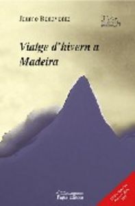 Viatge d'hivern a Madeira