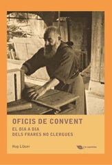 Oficis de convent Oficis de convent