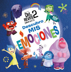 Del Revés 2 (Inside Out 2). Descubro mis emociones Del Revés 2 (Inside Out 2). Descubro mis emociones