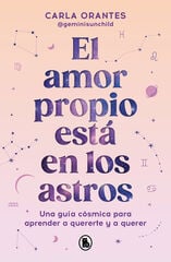 El amor propio está en los astros El amor propio está en los astros