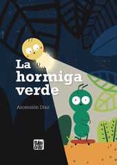 La hormiga verde La hormiga verde