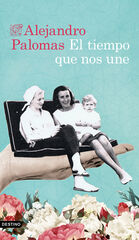 El tiempo que nos une El tiempo que nos une