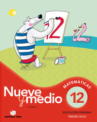 Nueve y medio N.12 - 6º Primaria Nueve y medio N.12 - 6º Primaria