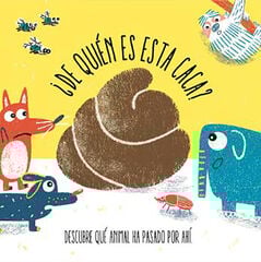 De Quién Es Esta Caca? De Quién Es Esta Caca?