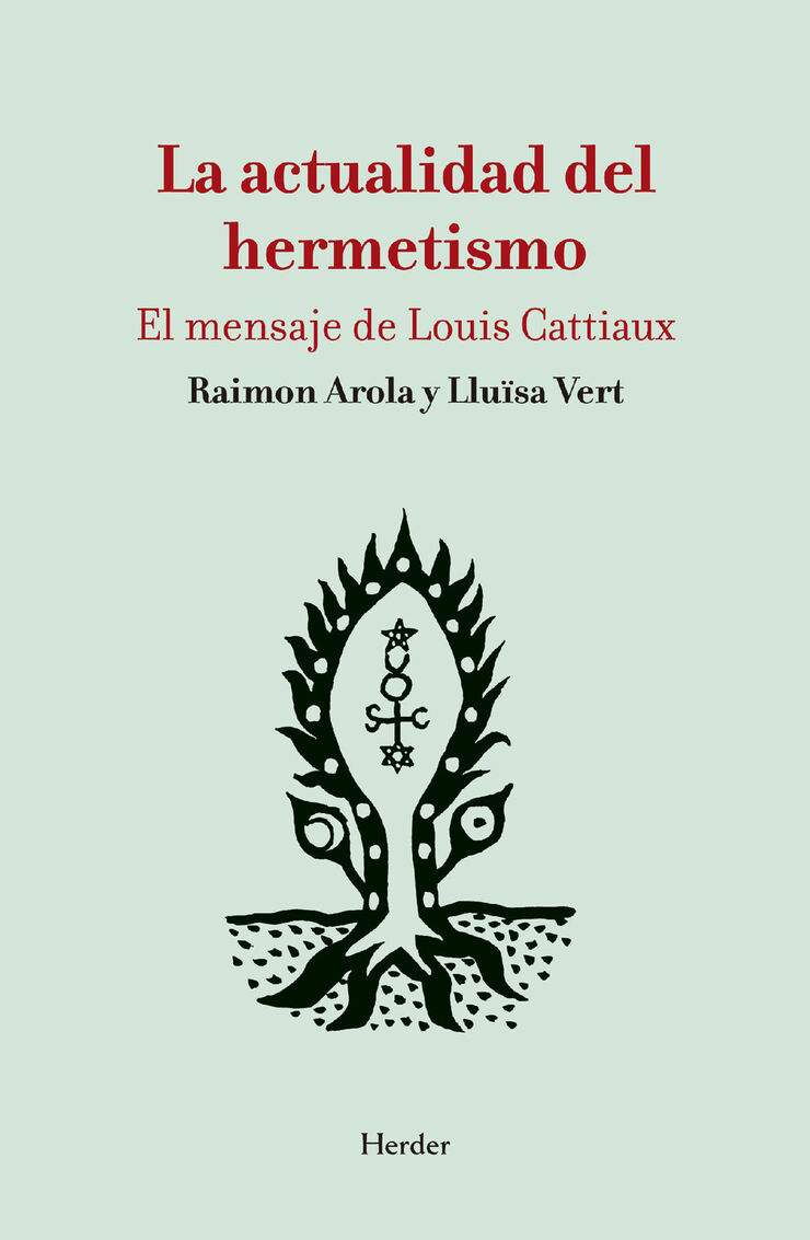 La actualidad del hermetismo