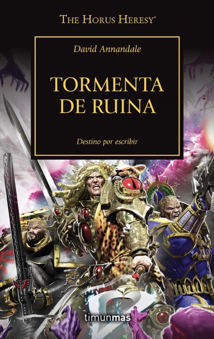 The Horus Heresy 46 Tormenta de Ruina