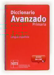 Diccionario Avanzado Primaria Con Acceso Online Diccionario Avanzado Primaria Con Acceso Online
