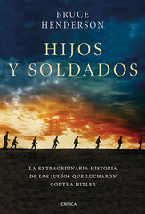 Hijos y soldados Hijos y soldados
