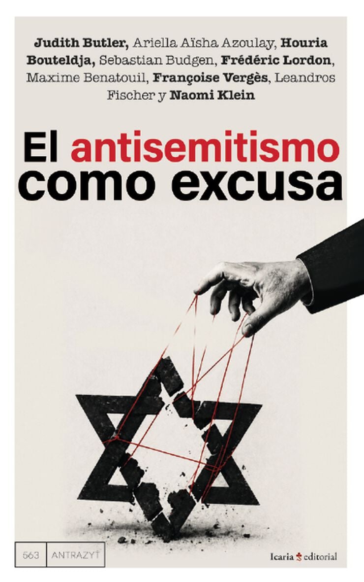 El antisemitismo como excusa