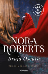 Bruja oscura (Trilogía de los O'Dwyer 1) Bruja oscura (Trilogía de los O'Dwyer 1)
