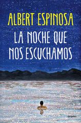 La noche que nos escuchamos La noche que nos escuchamos