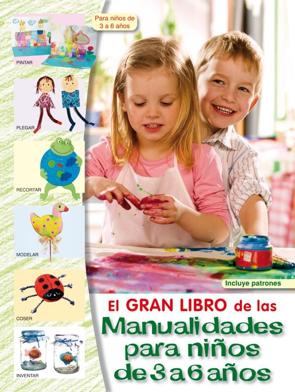 Gran libro de manualidades para ni&ntilde;os de 3 a 6 a&ntilde;os
