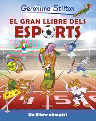 El gran llibre dels esports (Geronimo Stilton) El gran llibre dels esports (Geronimo Stilton)