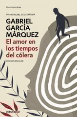 El amor en los tiempos del cólera El amor en los tiempos del cólera