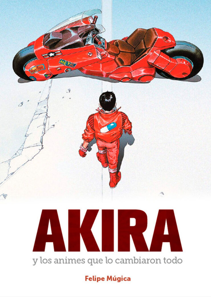 Akira y los animes que lo cambiaron todo