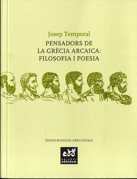 PENSADORS DE LA GR&Egrave;CIA ARCAICA