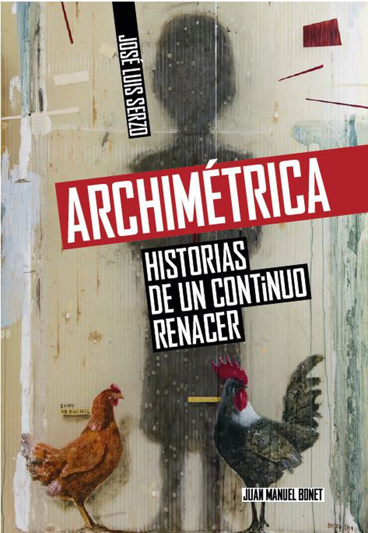 Archimétrica. Historias de un continuo renacer