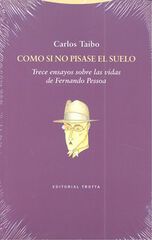 Como si no pisase el suelo Como si no pisase el suelo