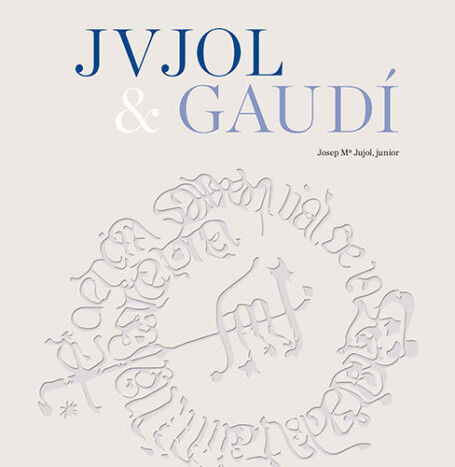Jujol & Gaud&iacute;