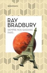 Siempre Nos Quedará París Siempre Nos Quedará París