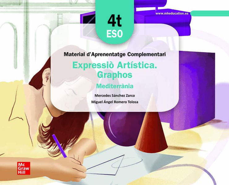 Expressió Artística 4T Eso Graphos C. Mediterrània. Llibre De Treball. Edició Lomloe