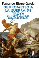 De prometeo a la guerra de Troya De prometeo a la guerra de Troya