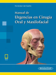 Manual de Urgencias en Cirugía Oral y Ma Manual de Urgencias en Cirugía Oral y Ma