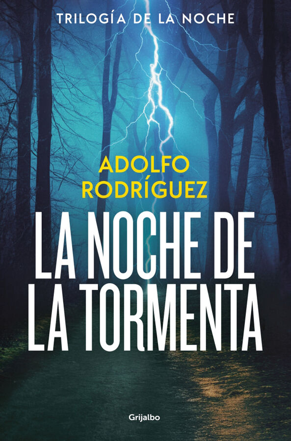 La noche de la tormenta (Trilog&iacute;a de la Noche 3)